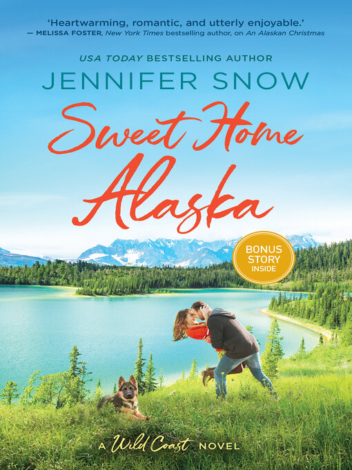 Title details for Sweet Home Alaska by Jennifer Snow - Available